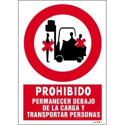 Prohibido permanecer debajo de la carga
