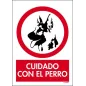 Cuidado con el perro