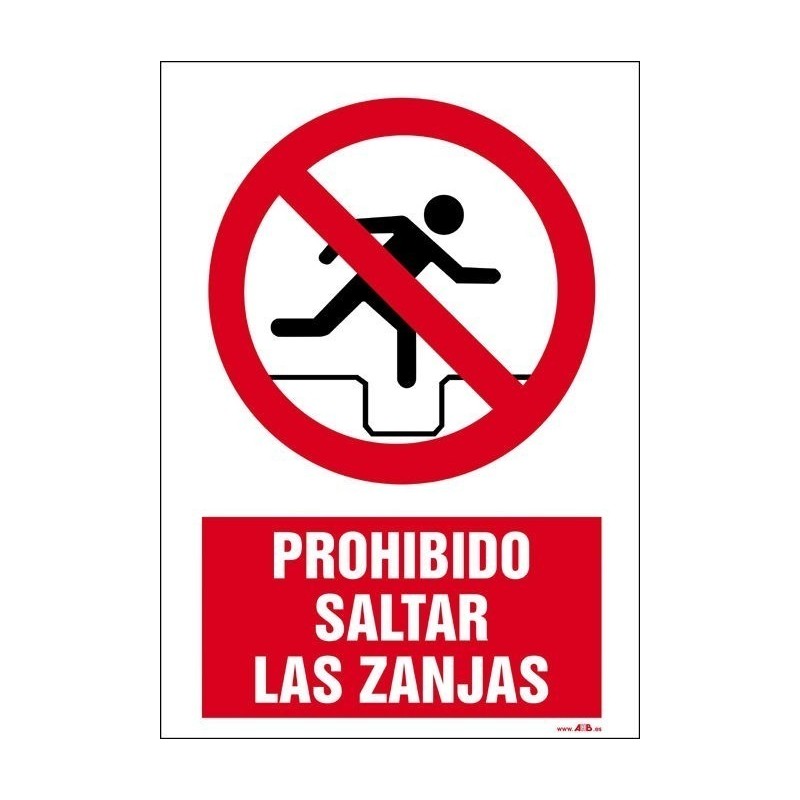 Prohibido saltar las zanjas
