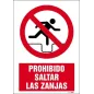 Prohibido saltar las zanjas