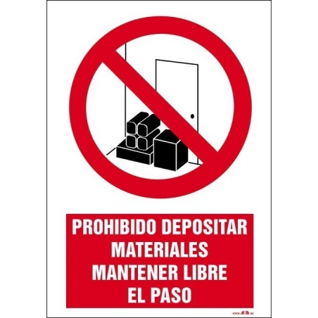 Prohibido depositar materiales, mantener libre el paso