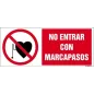 No entrar con marcapasos