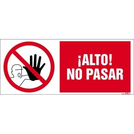 ¡ALTO! NO PASAR