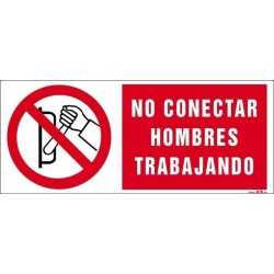 No conectar hombres trabajando