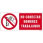 No conectar hombres trabajando