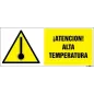 ¡Atención! Alta temperatura