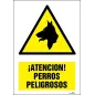 ¡Atención! Perros peligrosos