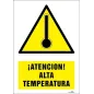 ¡Atención! Alta temperatura