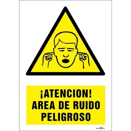 ¡Atención! Área de ruido peligroso