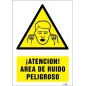 ¡Atención! Área de ruido peligroso