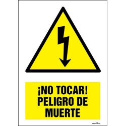 ¡No tocar ! Peligro de muerte