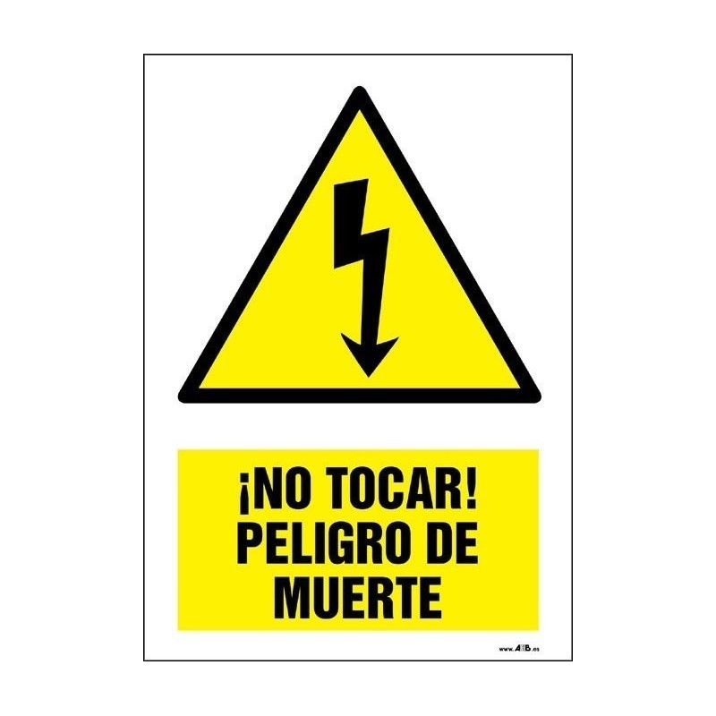 ¡No tocar ! Peligro de muerte
