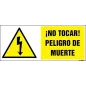 ¡No tocar! Peligro de muerte