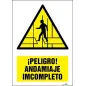 ¡Peligro! Andamiaje incompleto