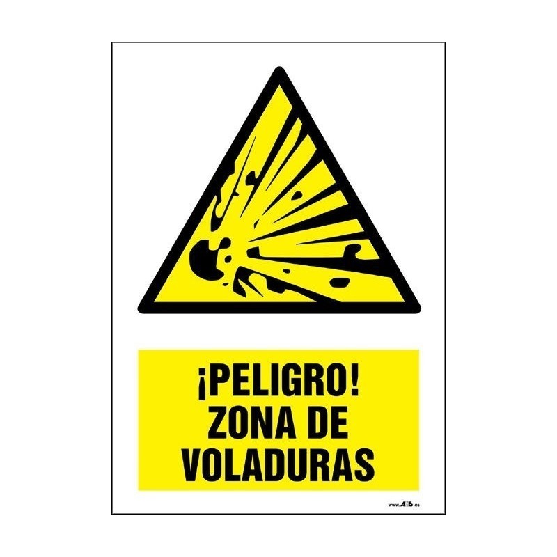 ¡Peligro! Zona de voladuras