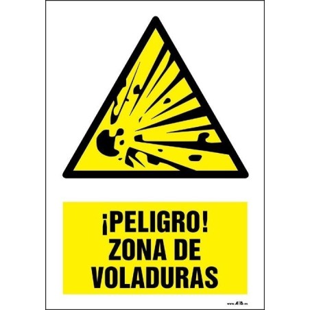 ¡Peligro! Zona de voladuras