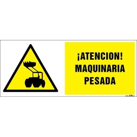 ¡Atención! Maquinaria pesada