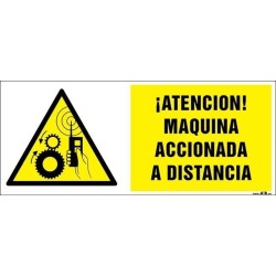 ¡Atención! Maquinaria accionada a distancia