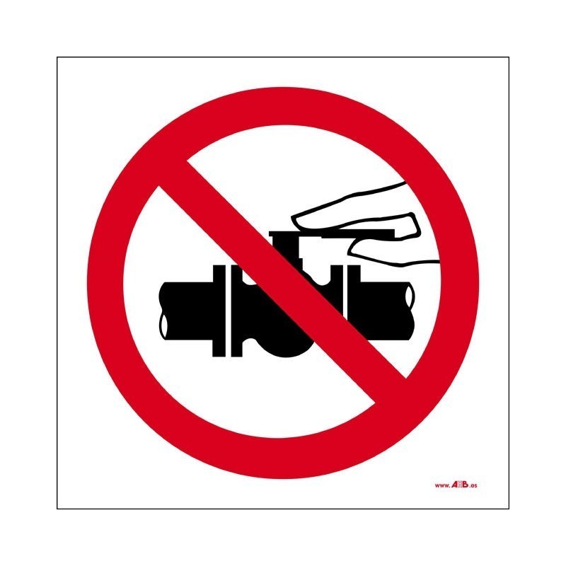 Prohibido manipular la válvula