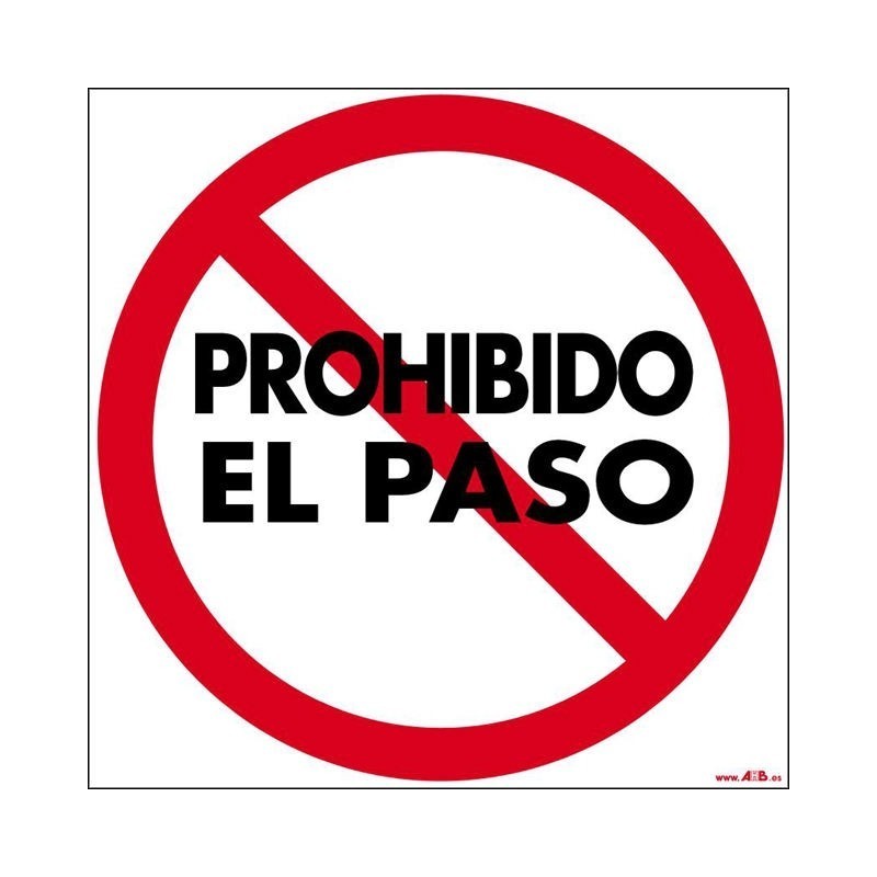 Prohibido el paso