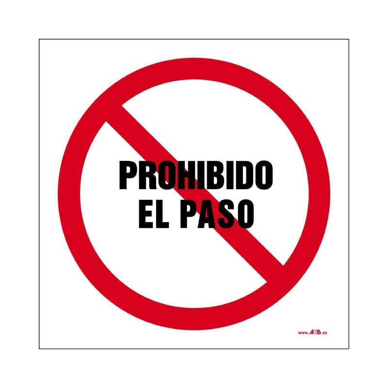 Prohibido el paso